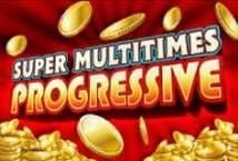 Super Multitimes Progressive slot